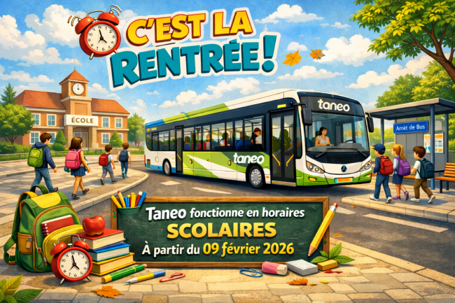 L’image illustre la rentrée scolaire. On y voit un bus Tanéo arrêté à droite pour faire monter des enfants, avec une école en arrière-plan. À gauche, d’autres élèves marchent sur le trottoir. En bas de l’image, il est précisé que le réseau Tanéo fonctionne selon les horaires scolaires à partir du 9 février 2026.